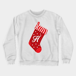 Christmas Stocking with the Letter H Crewneck Sweatshirt